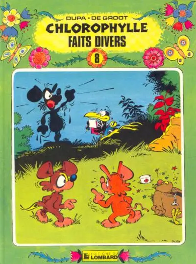 Chlorophylle Tome 8 Faits divers