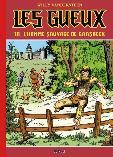 Les gueux 10 L'homme sauvage de Gaasbeek