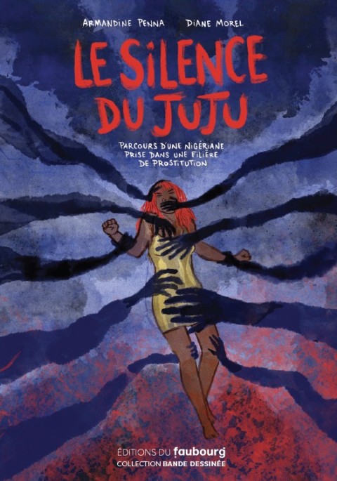 Couverture de l'album Le silence du Juju Parcours d'une nigériane prise dans une filière de prostitution