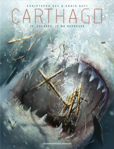 Carthago Tome 14 Courbée, je me redresse