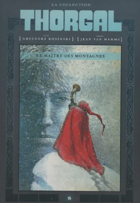 Thorgal - La collection Tome 15 Le maître des montagnes