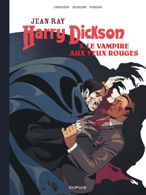 Harry Dickson 3 Le vampire aux yeux rouges