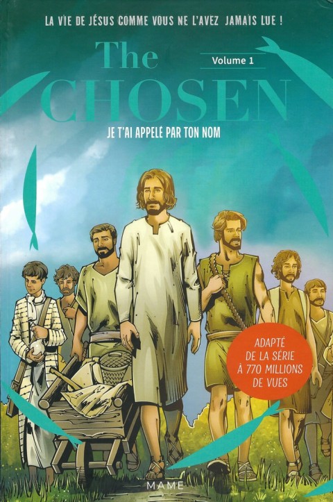The Chosen Volume 1 Je t'ai appelé par ton nom