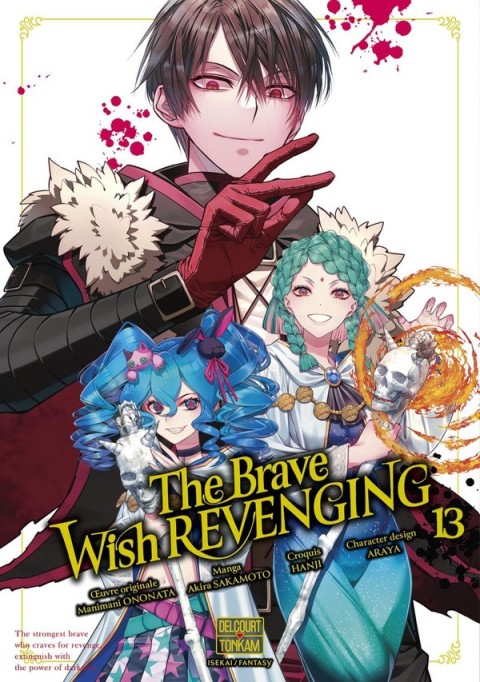 The Brave Wish revenging 13