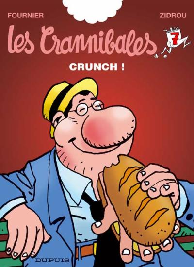Couverture de l'album Les Crannibales Tome 7 Crunch !