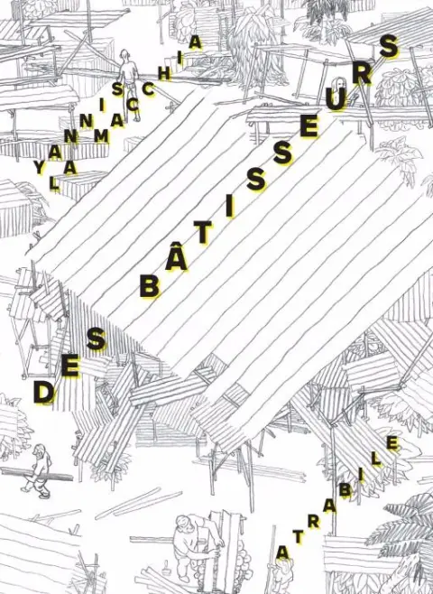Des Bâtisseurs