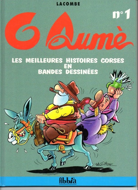 Couverture de l'album Dumè N° 1 Les meilleures histoires corses en bandes dessinées