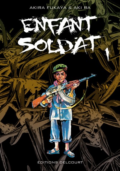 Couverture de l'album Enfant Soldat 1