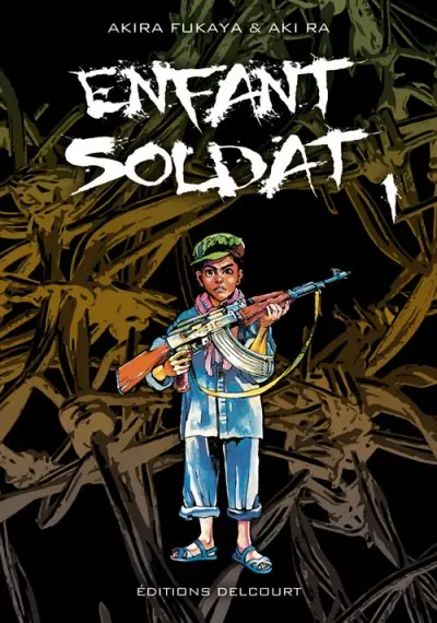 Enfant Soldat (Ra / Fukaya)