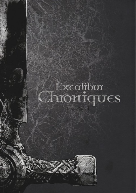 Excalibur - Chroniques