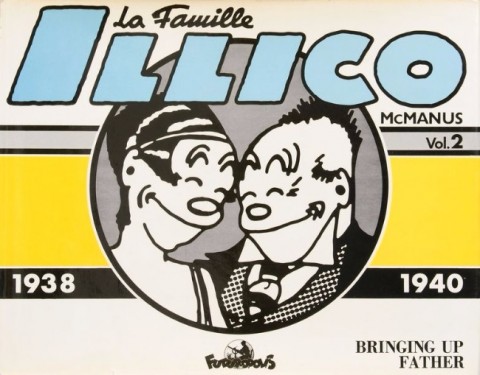 La Famille Illico Vol. 2 1938/1940