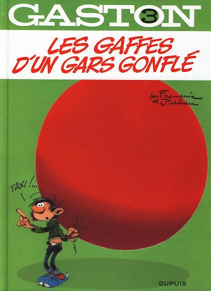 Couverture de l'album Gaston Tome 3 Les gaffes d'un gars gonflé