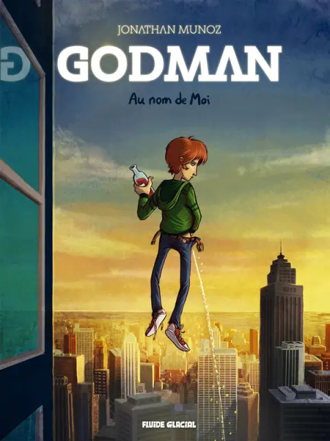 Godman Tome 1 Au nom de Moi