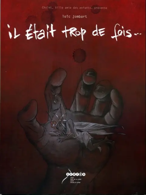 Il était trop de fois...