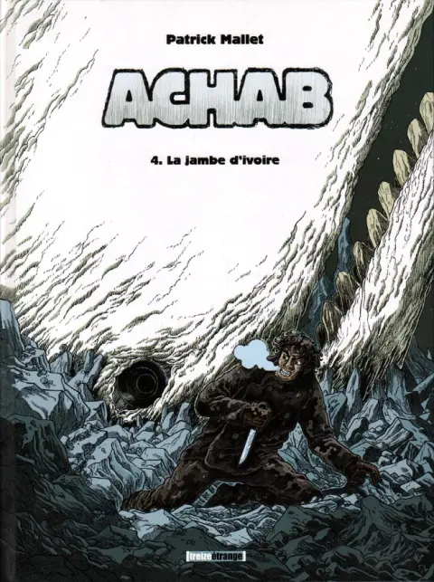 Couverture de l'album Achab 4 La jambe d'ivoire