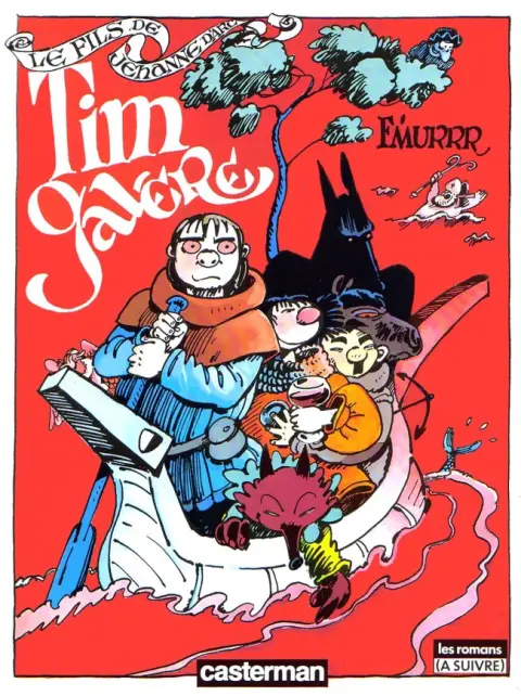 Jehanne d'Arc Tome 2 Tim Galère