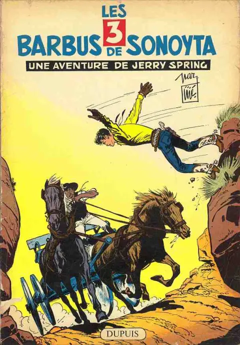 Jerry Spring Tome 8 Les 3 barbus de Sonoyta
