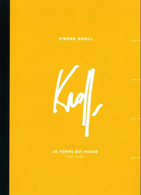 Kroll - Le Temps qui passe