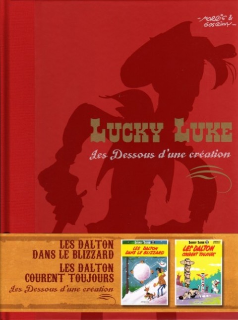 Lucky Luke Les Dessous d'une création Tome 10 Les Dalton dans le blizzard - Les Dalton courent toujours
