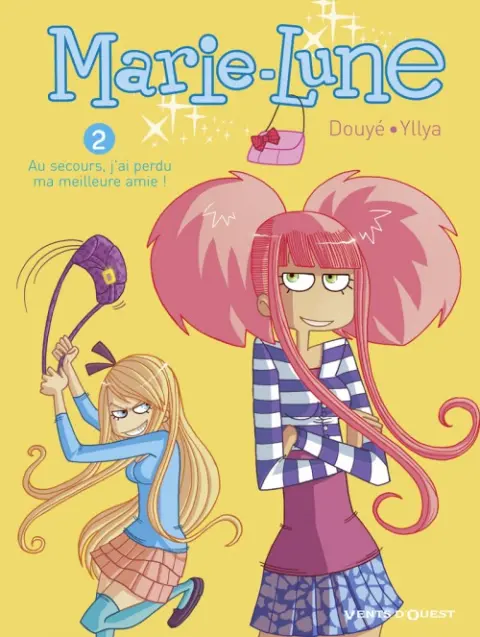 Marie-Lune Tome 2 Au secours, j'ai perdu ma meilleure amie !