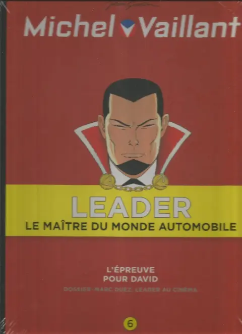 Michel Vaillant LEADER : Le Maître du monde automobile Volume 6 L'épreuve - Pour David