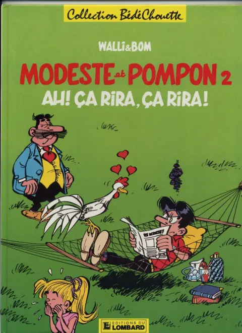 Modeste et Pompon Tome 2 Ah! Ça rira, ça rira !