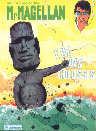 Couverture de l'album Mr Magellan Le Lombard Tome 7 L'île des colosses