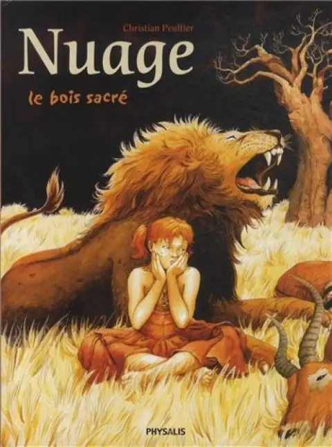 Nuage Tome 2 Le bois sacré