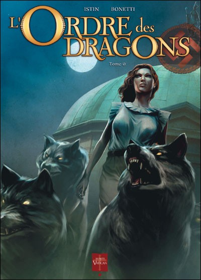 Couverture de l'album L'Ordre des dragons Tome 0