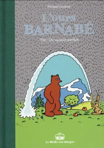 L'Ours Barnabé Tome 15 Un monde parfait