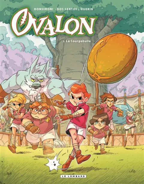 Ovalon Tome 2 La courgebulle