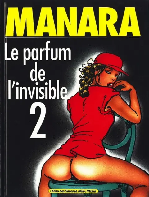 Le Parfum de l'invisible Tome 2