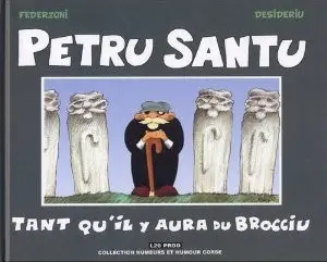 Petru Santu Tant qu'il y aura du Brocciu
