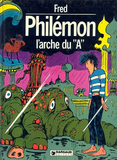 Philémon Tome 9 L'arche du A