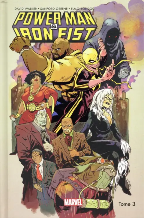 Power Man & Iron Fist Tome 3