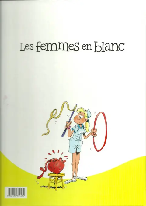 Verso de l'album Les Femmes en Blanc Tome 4 Les jeunes filles opèrent
