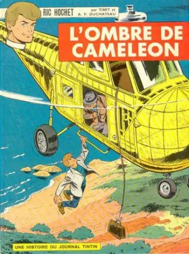 Ric Hochet Tome 4 L'ombre de caméléon