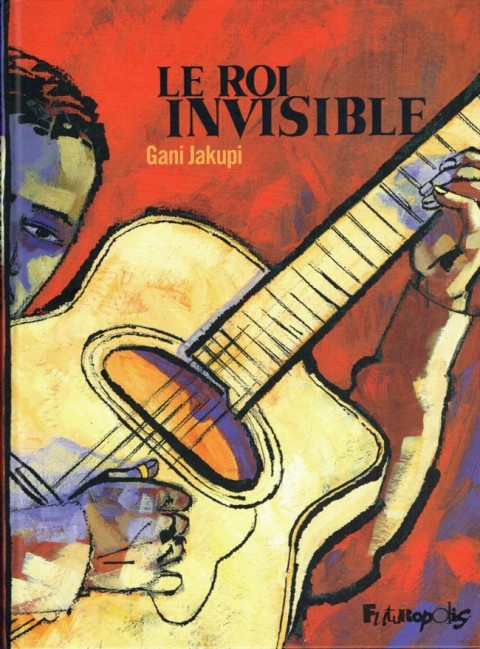 Couverture de l'album Le Roi invisible
