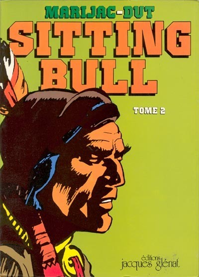 Couverture de l'album Sitting Bull Tome 2 Sitting Bull T2