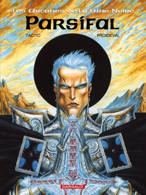 Les Arcanes de la Lune Noire Tome 3 Parsifal