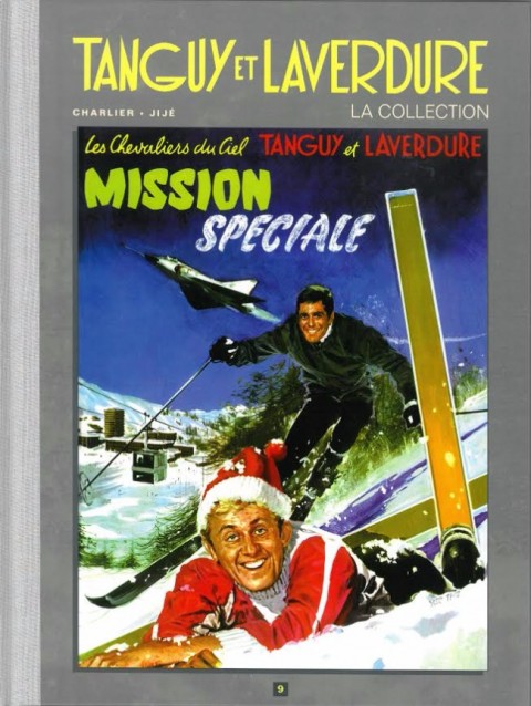 Couverture de l'album Tanguy et Laverdure - La Collection Tome 9 Mission spéciale