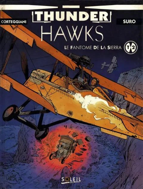 Thunderhawks Tome 2 Le fantôme de la Sierra