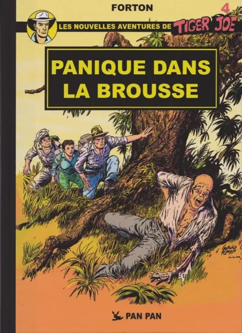 Tiger Joe Tome 7 Panique dans la brousse