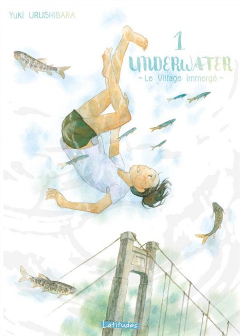 Couverture de l'album Underwater - Le Village immergé Tome 1