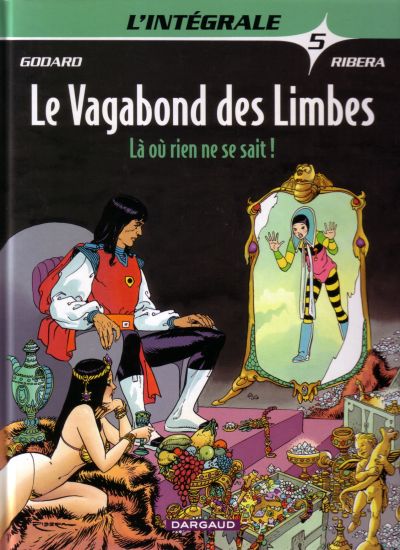 Couverture de l'album Le Vagabond des Limbes Intégrale Tome 5 Là où rien ne se sait!