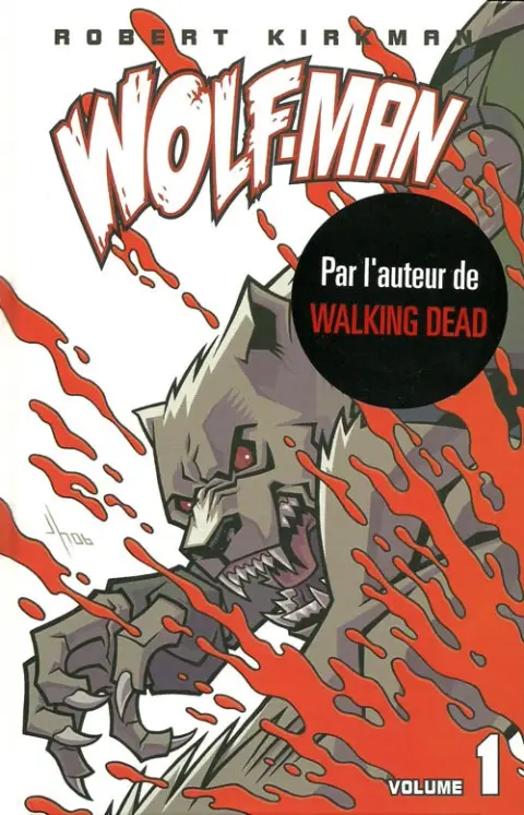 Wolf-man Tome 1