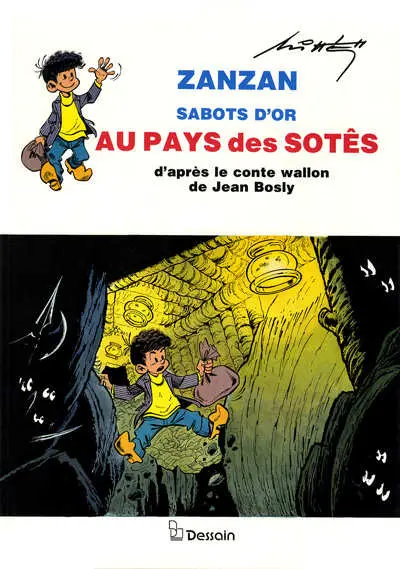 Zanzan sabots d'or Au pays des Sotês