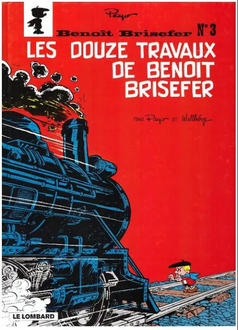 Couverture de l'album Benoît Brisefer Tome 3 Les douze travaux de Benoît Brisefer