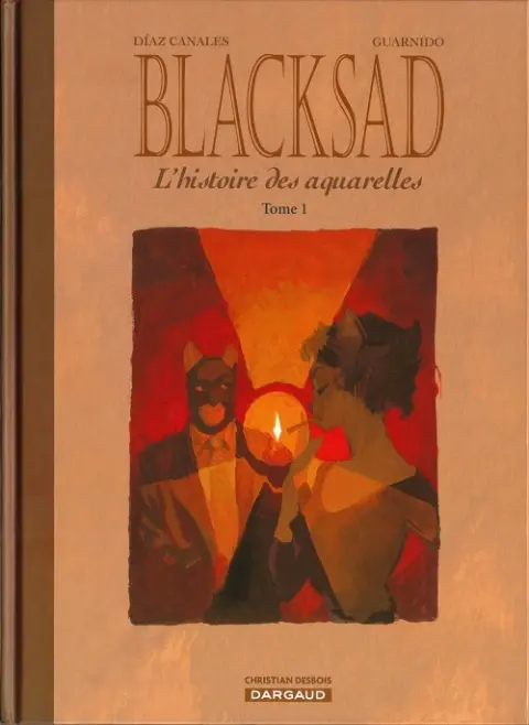 Blacksad L'histoire des aquarelles Tome 1