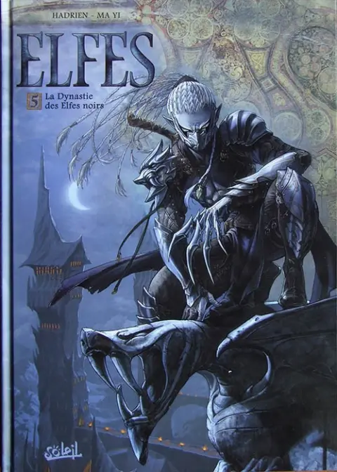 Couverture de l'album Elfes Tome 5 La Dynastie des Elfes noirs
